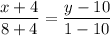 \displaystyle \frac{x+4}{8+4} =\frac{y-10}{1-10}