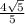 \frac{4\sqrt{5} }{5}