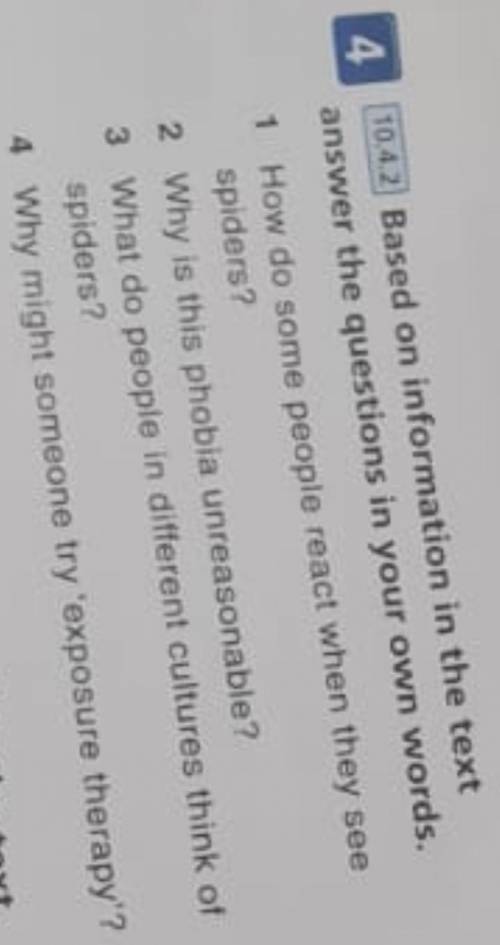 4.based on information in the text answer questions in your own words