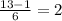 \frac{13-1}{6} =2