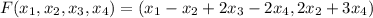 F(x_{1},x_{2},x_{3},x_{4}) = (x_{1}-x_{2}+2x_{3}-2x_{4},2x_{2}+3x_{4})