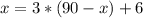 x=3*(90-x)+6