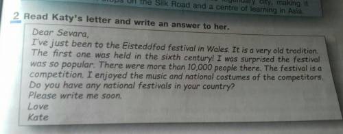 . Read Katy's letter and write an answer to her.