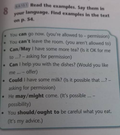 8 6.6.13.1 Read the examples. Say them in your language. Find examples in the text on p. 54.