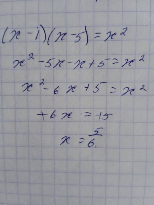 Решите уравнение (x-1)(x-5)=x2