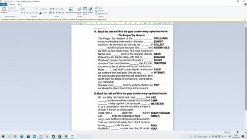 Read the text and fill in the gaps transforming capitalized words. The prague Toy Museum