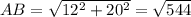 AB = \sqrt{12^2+20^2} = \sqrt{544}