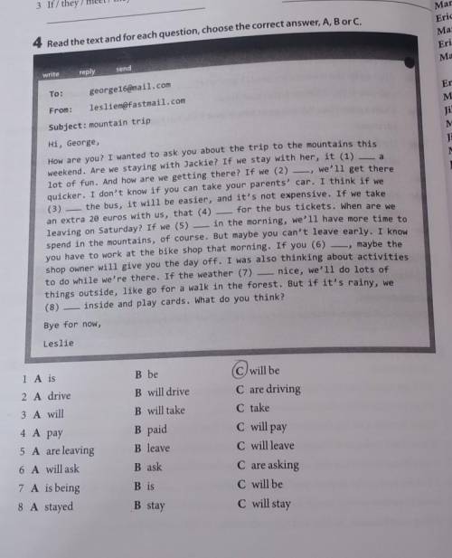 Read the text and for each question, choose the correct answer, A, B or C.