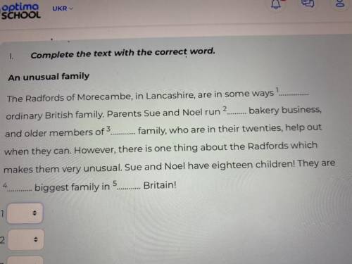 Complete the text with correct word. Complete the text with correct word