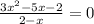 \frac{3x^2-5x-2}{2-x}=0\\