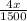 \frac{4x}{1500}