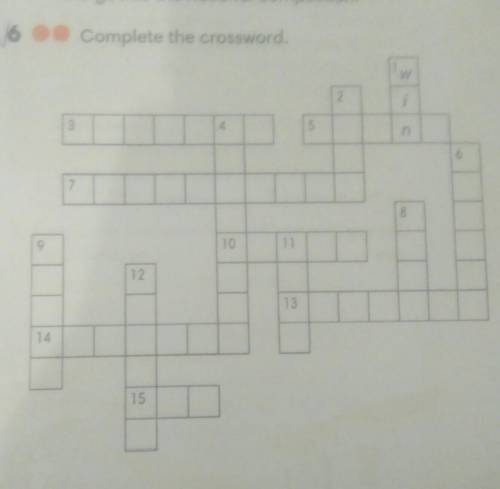 6 Complete the crosswordбудь ласка.дякую : )Там є запитання на другій файл.