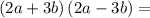 \left(2a+3b\right)\left(2a-3b\right)=\\