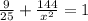 \frac{9}{25} + \frac{144}{x^{2} } = 1\\