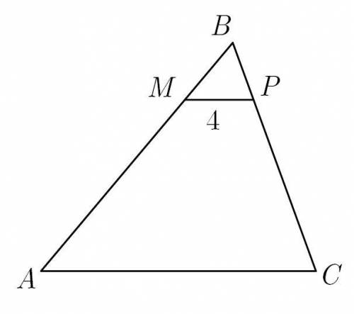 у трикутнику ABC на сторонах AB і BC взято M і P, так що MP||AC, AM:MB=3:1, MP=4 см. Знайдіть довжин