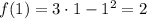 f(1) = 3 \cdot 1 - {1^2} = 2