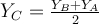 \large \boldsymbol {} Y_C=\frac{Y_B+Y_A}{2}