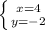 \left \{ {{x=4} \atop {y=-2}} \right.